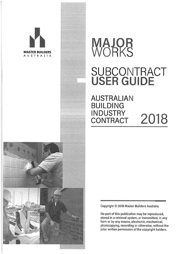 ABIC Major Works Subcontract 2018 User Guide