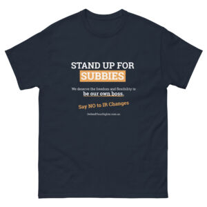 Stand Up For Subbies – Shirt